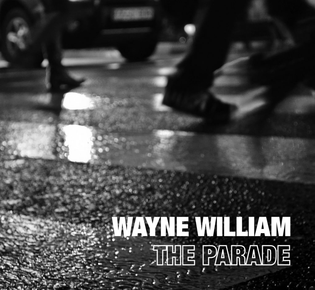 ‘Don’t Fade Away’- the new single from Wayne William