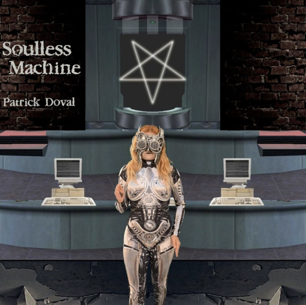 REVIEW: Patrick Doval -‘Soulless Machine’