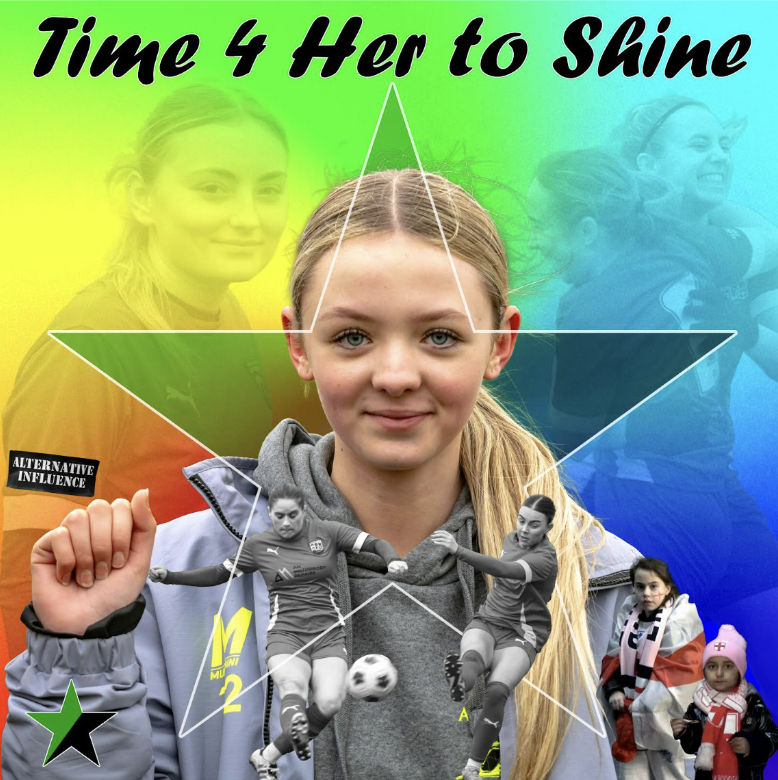 Alternative Influence Releases Inspiring Anthem “Time 4 Her to Shine” in Support of Women’s Football